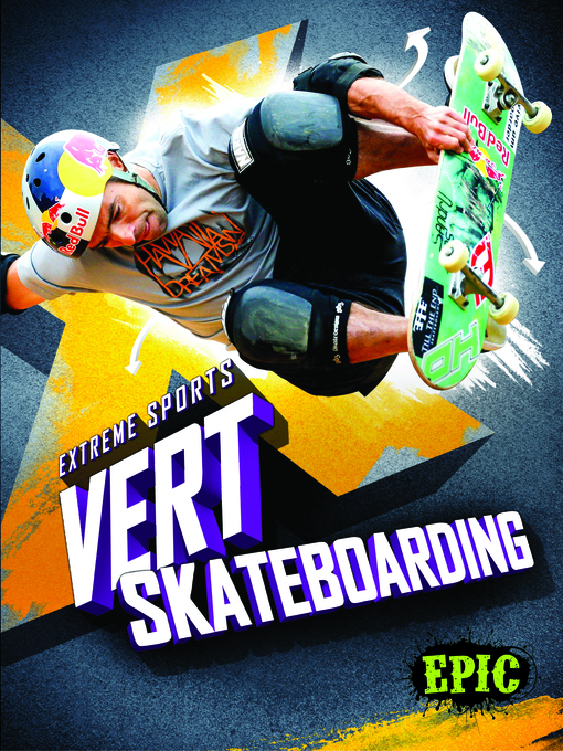 Title details for Vert Skateboarding by Chris Bowman - Available